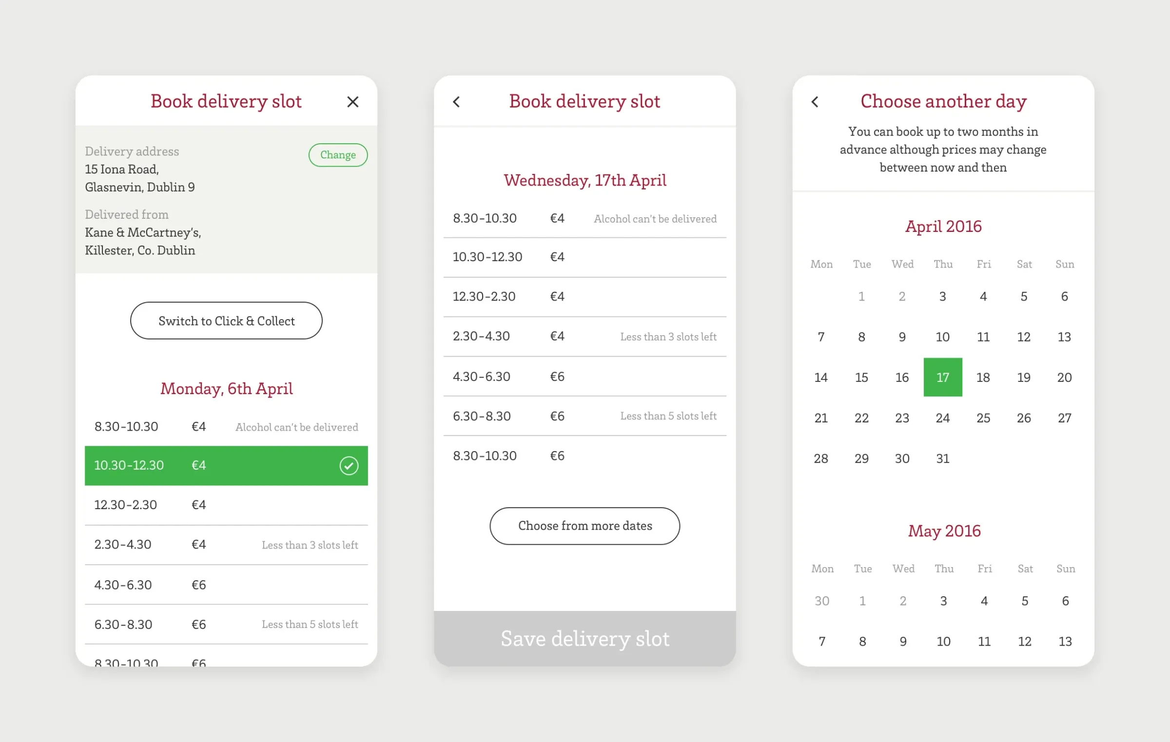 Three mobile screens: booking a slot with the delivery address and a selected time, a list of slots for Wednesday 17th April, and a calendar for choosing another day